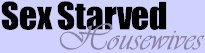 sex starved housewives